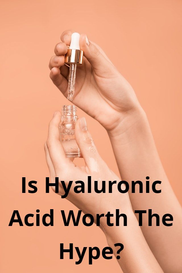 Is Hyaluronic Acid Worth The Hype? Edye's Naturals