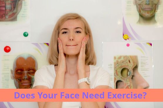 Does Your Face Need Exercise?